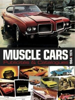 Muscle Cars - 1964 / 1974