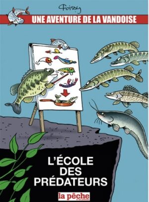 Tome 6 - L'école des prédateurs