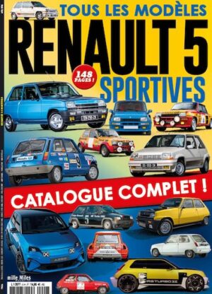 Mille Miles Hors Série n°10 - Renault 5 Sportives
